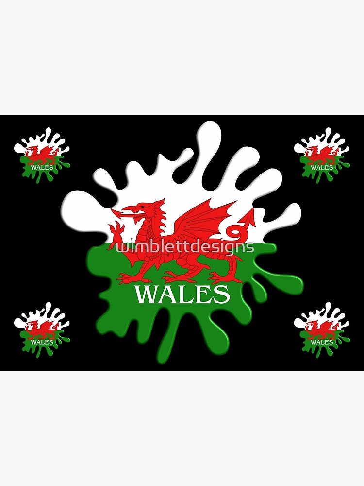 Wales Flag Paint Splat Design Poster By Wimblettdesigns Redbubble