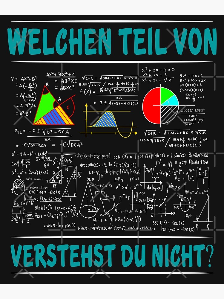 Póster Álgebra matemática Welchen Teil von Mathe verstehst du nicht