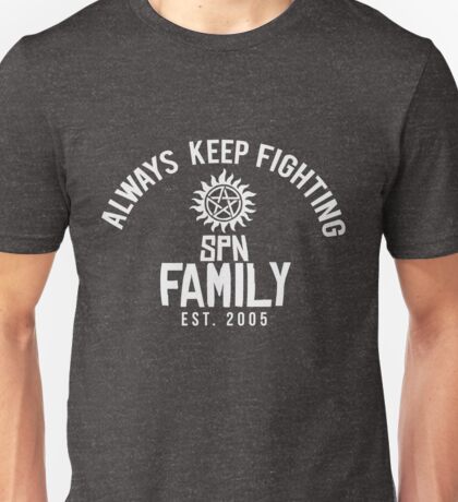 always keep fighting spn family shirt