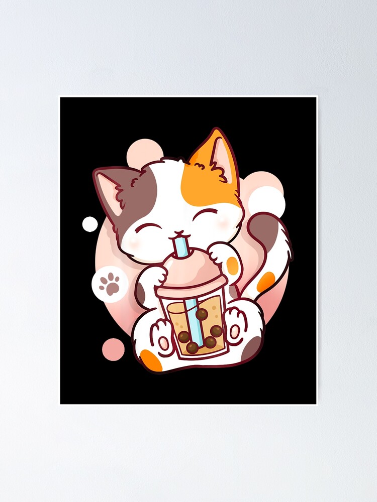 Cat Boba Tea Bubble Tea Anime Kawaii Neko Poster By Ngotdreaming