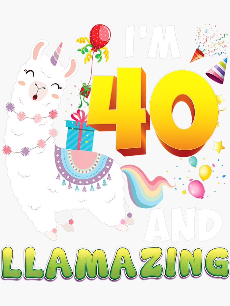 Im Year Old Th Birthday Llamazing Llama Amazing Happy Sticker