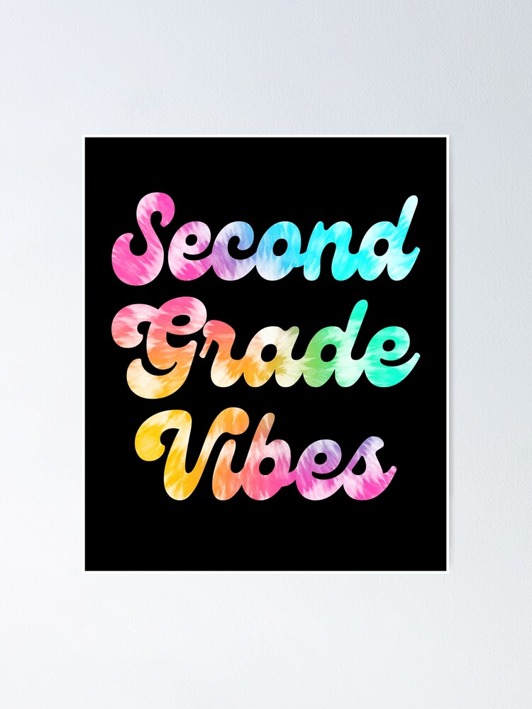 Póster Regreso a la escuela 2do grado Vibes Segundo grado Tie Dye de