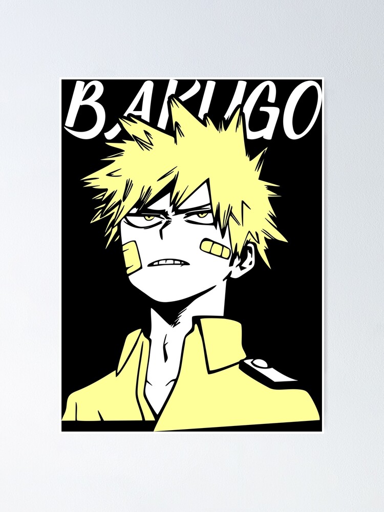 Katsuki Bakugo Boku No Hero My Hero Academy Poster For Sale By