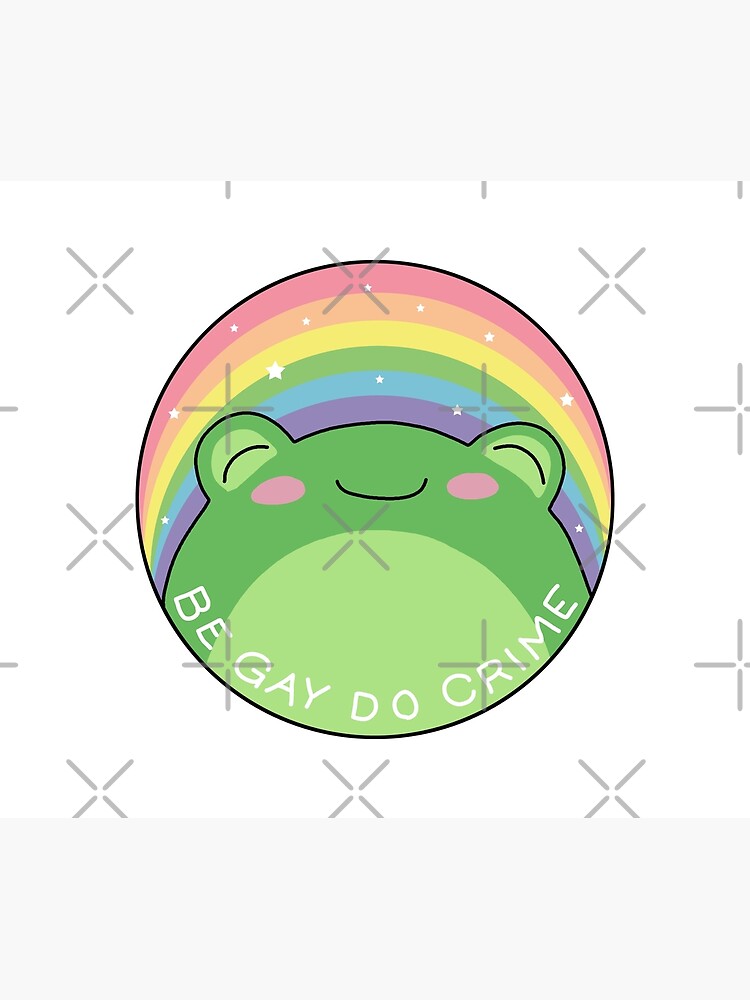 Be Gay Do Crime Frog Poster For Sale By ValentinaHramov Redbubble