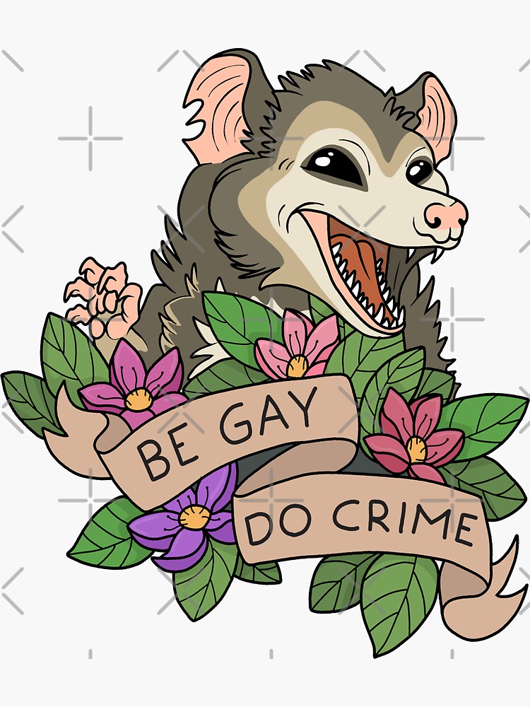 Be Gay Do Crime Sticker For Sale By Valentinahramov Redbubble