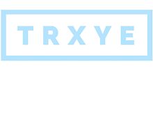 TRXYE - Blue Limited Edition by erinoxnam