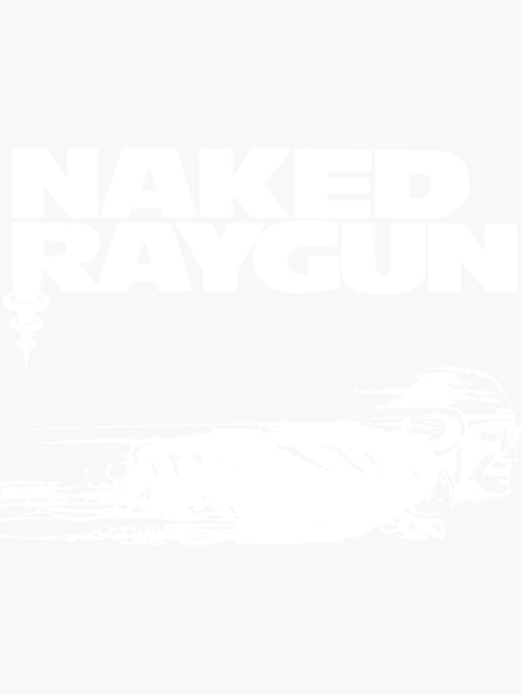 Naked Raygun Post Punk Sticker For Sale By ToddMatthewSa Redbubble