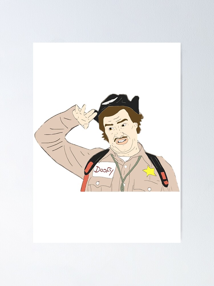 Officer Doofy Poster For Sale By Ezemannan Redbubble