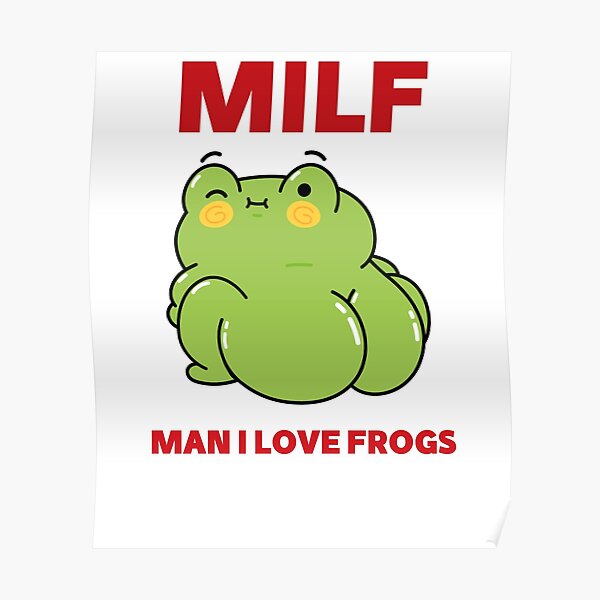 Póster Amantes de los anfibios de las ranas Hombre MILF me encantan