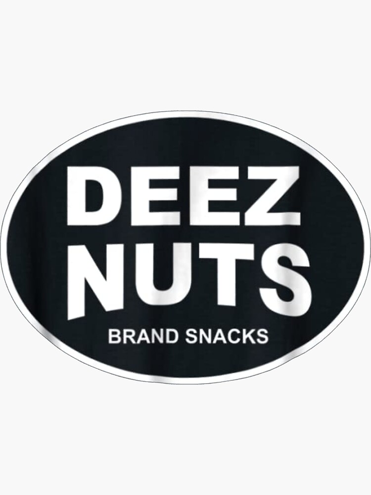 Deez Nuts Sticker For Sale By Wanduwarna Redbubble