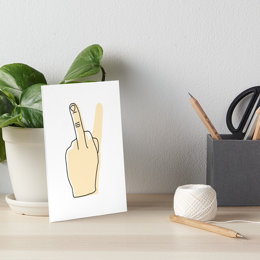 Peace Sign Fuck You Art Board Print For Sale By Lizzye2 Redbubble