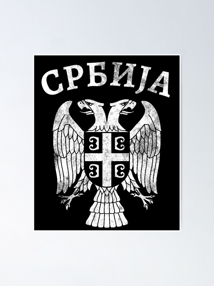 Serbia Eagle Coat Of Arms Poster For Sale By Mila Redbubble