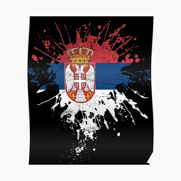 Serbian Flag Poster For Sale By Mila1946 Redbubble