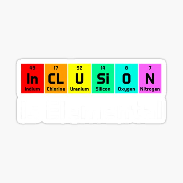 Inclusion Is Elemental LGBT Flag Gay Pride Sticker For Sale By