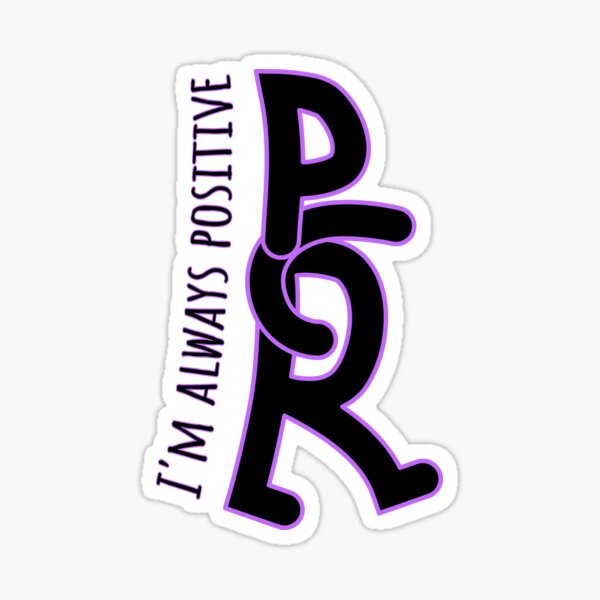 I Am Always Positive PCR V Sticker For Sale By ReIntegration