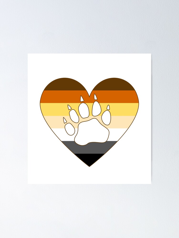 Gay Bear Paw Print HEART LGBTQ Bear Brotherhood Poster By RoxShirts