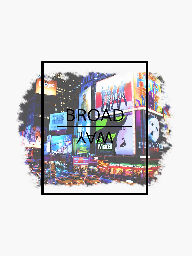 Broadway Aesthetic Sticker For Sale By Dangerpath Redbubble