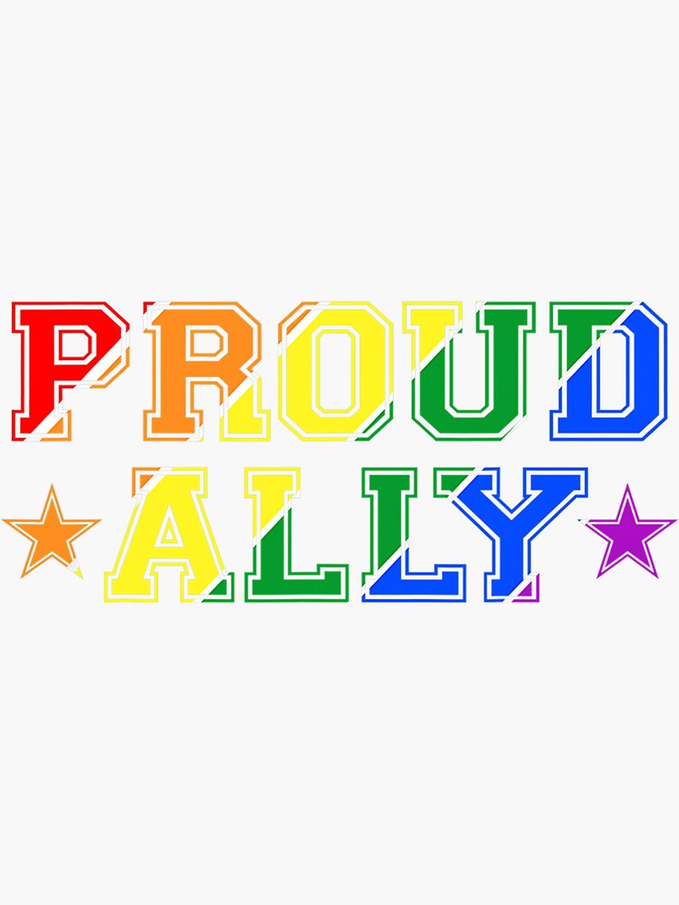 Gay Pride Ally Lgb Friends Proud Ally Sticker For Sale By Demonorris