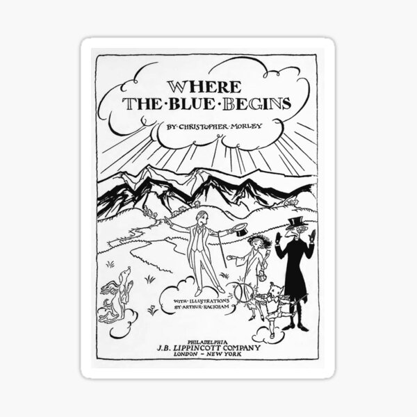 Arthur Rackham Where The Blue Begins Sticker For Sale By Dreamflight