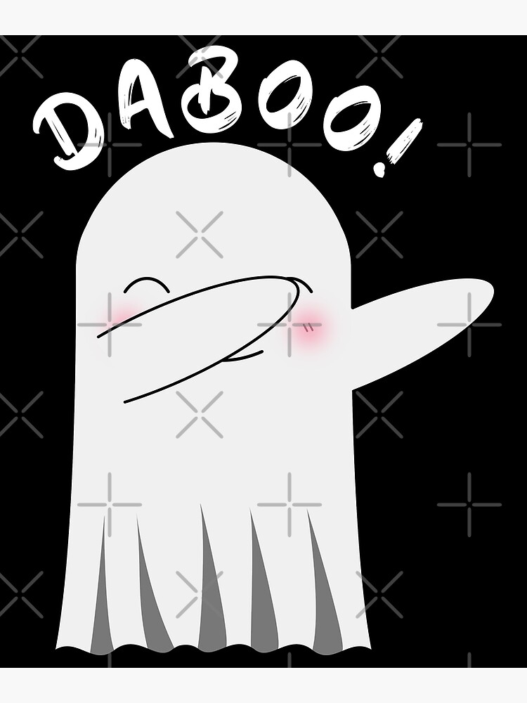 Cute Ghost Dab Boo Poster For Sale By Girik Graphix Redbubble