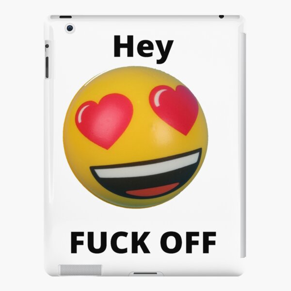 Fuck Off Emoji IPad Case Skin By QUIRKY4 Redbubble