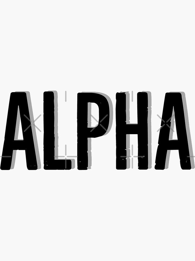 Alpha Sticker For Sale By Rayner21 Redbubble