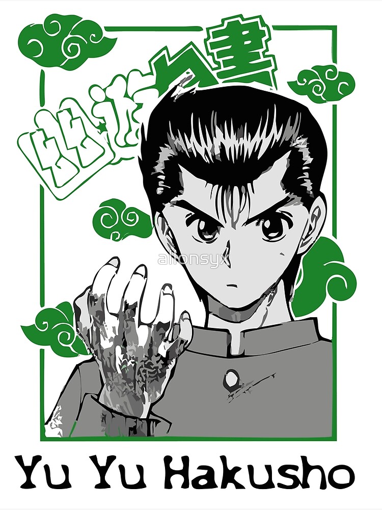 Yu Yu Hakusho Yusuke Urameshi Poster For Sale By Allonsyx Redbubble