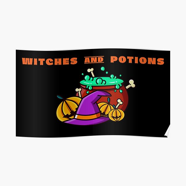 Wap Witches And Potions Poster For Sale By Arthelsky Redbubble