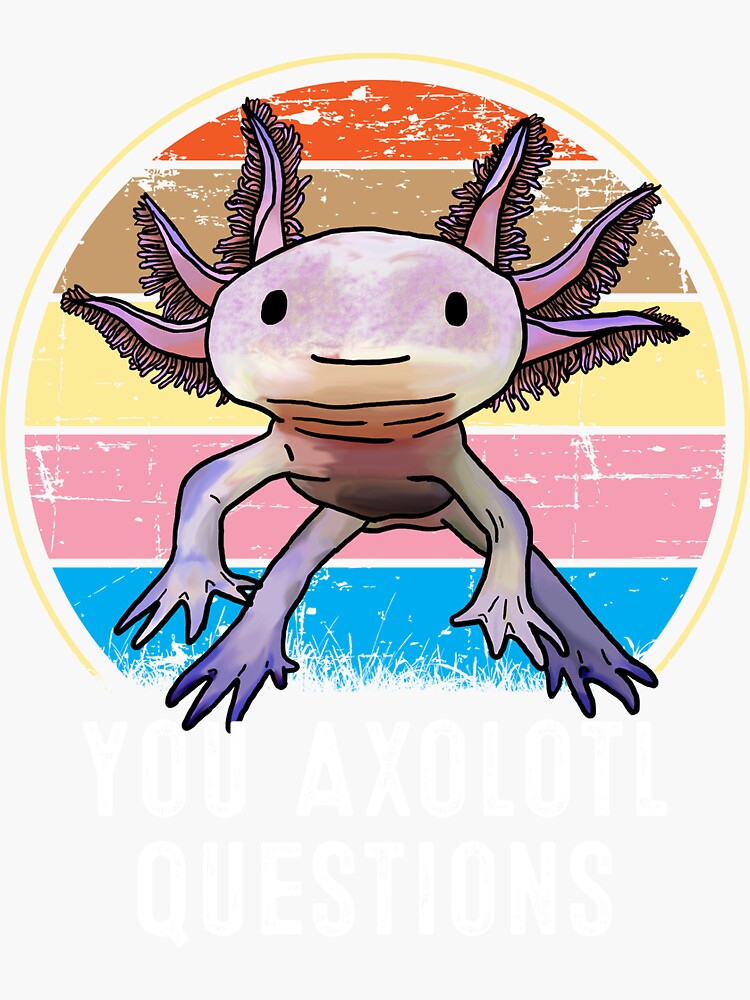 Pegatina Camisa retro de los años 90 Axolotl Funny You Axolotl