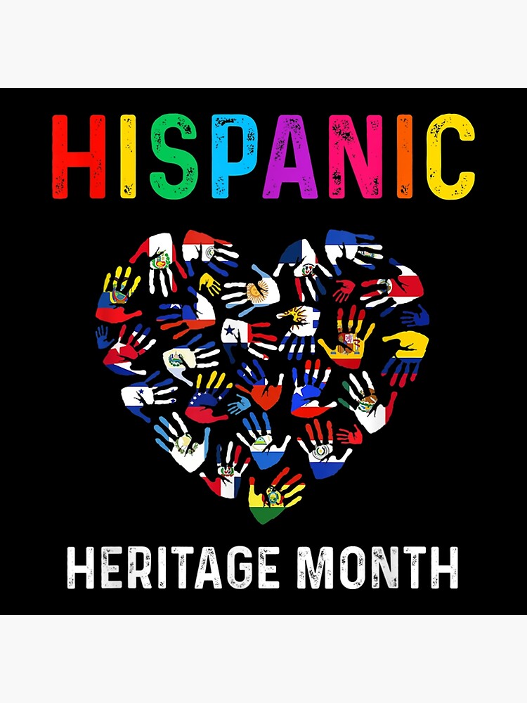 National Hispanic Heritage Month Hands All Countries Flags Poster For