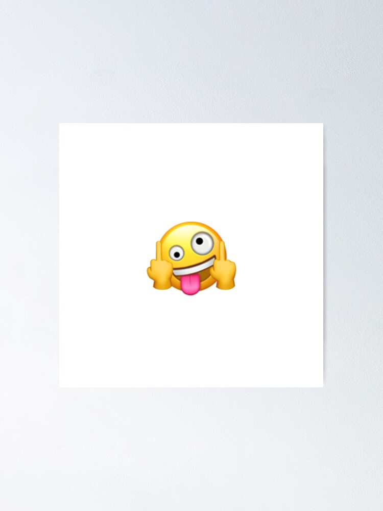 Hey Fuck Off Fuck Off Emoji Sticker Poster For Sale By I Like Sleep