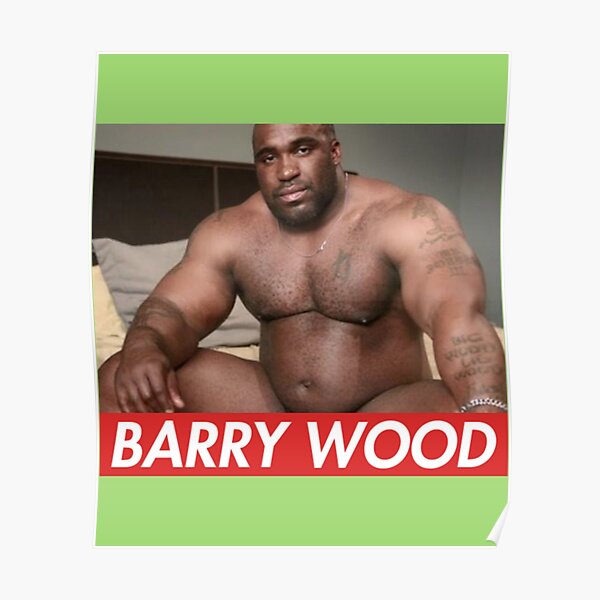 Big Dick Black Guy Meme Barry Wood Poster For Sale By Flookav Redbubble