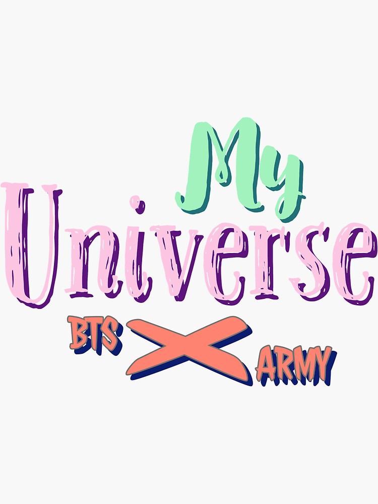 Bts Coldplay My Universe Sticker For Sale By Thebestideas Redbubble