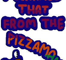 I Learned That From The Pizzaman by aelita15