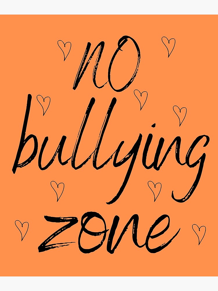 No Bullying Zone Anti Bullying Orange Unity Day Anti Bullying