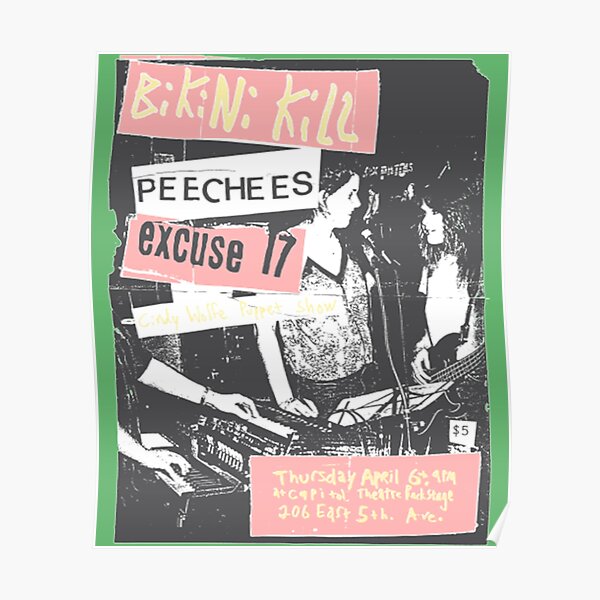 Bikini Kill Peecees Poster For Sale By Nightchannel Redbubble