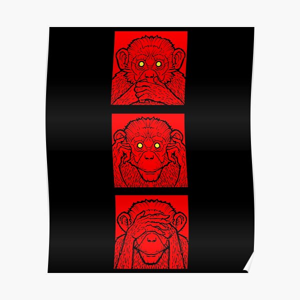 Three Wise Monkeys Hear No Evil See No Evil Speak No Evil Poster