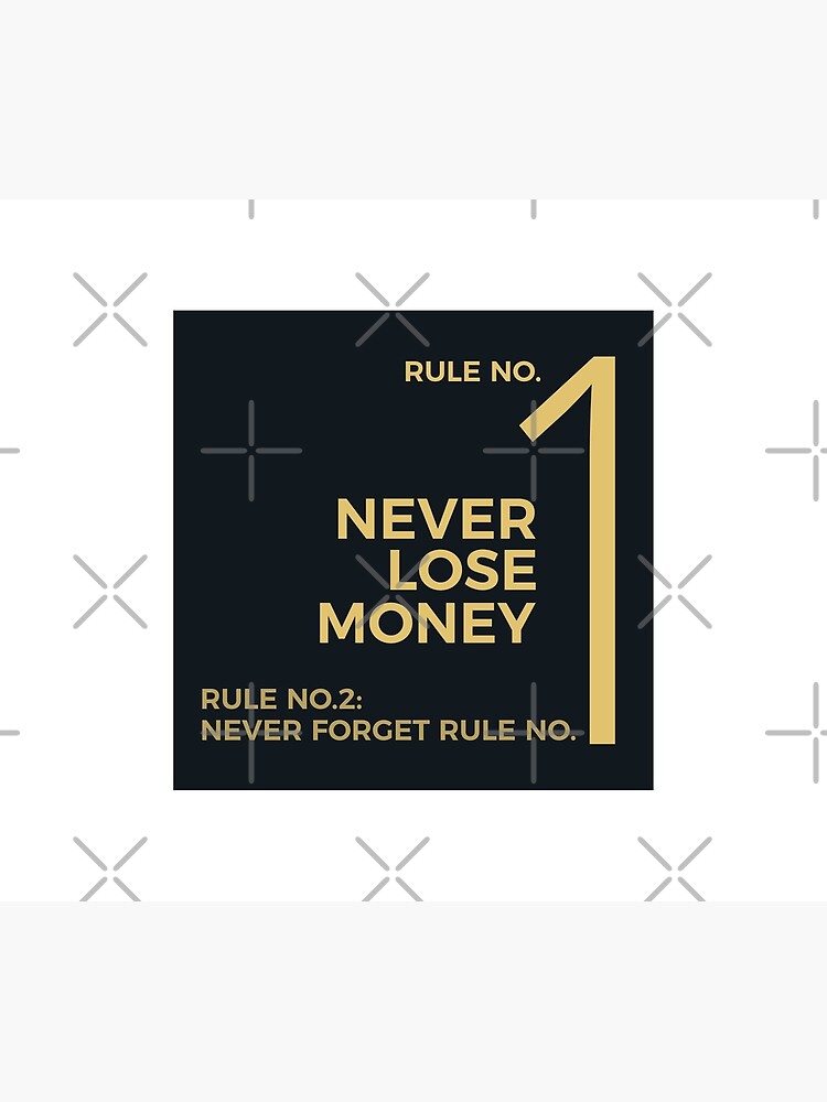 Rule No Never Lose Money Rule No Warren Buffett Quotes Poster