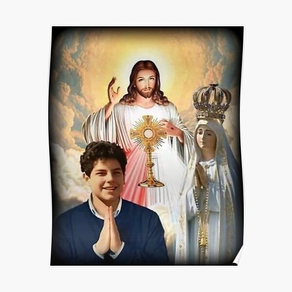 Blessed Carlo Acutis Beato Carlo Blessed Carlo Poster For Sale By