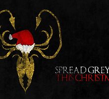 Thrones Christmas: Spread GreyJoy by Alice Edwards