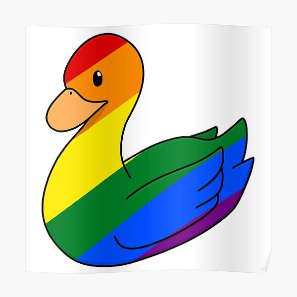 Gay Duck Poster For Sale By Ceolsonart Redbubble