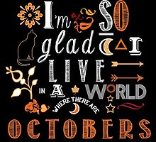 A World Where There Are Octobers by laurenepifanio