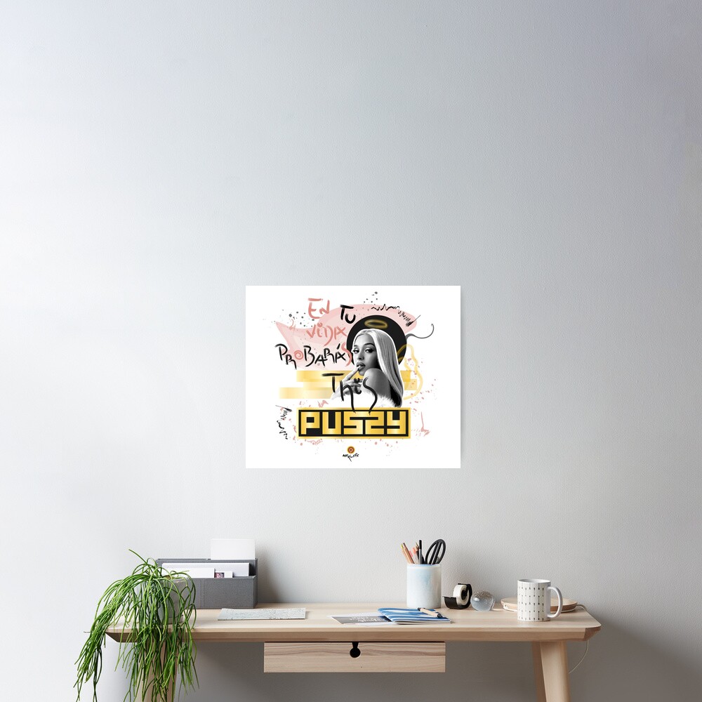 Bad Gyal Pussy Akabadgyal Poster For Sale By Avex Efe Redbubble