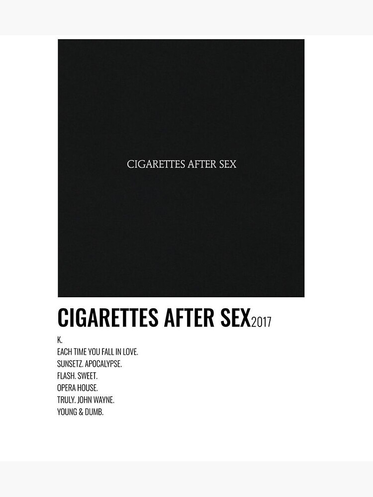 Cigarettes After Sex Poster Photographic Print By Suwii Redbubble