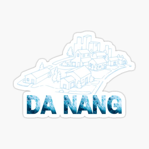 Da Nang Viet Nam Sticker For Sale By Fanarttt Redbubble