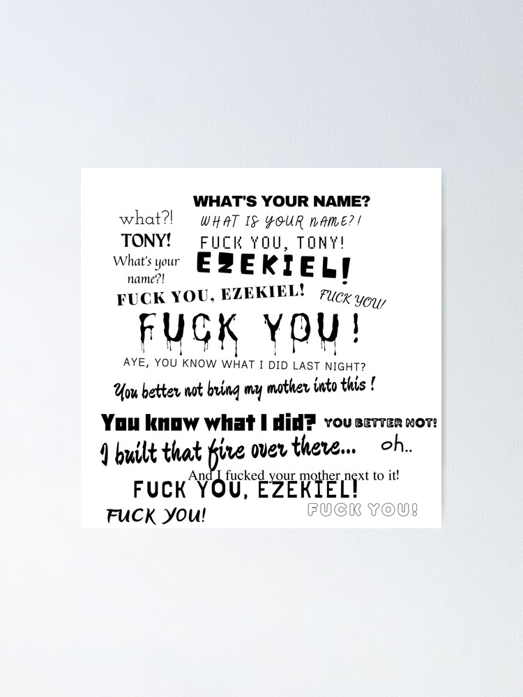 Tony And Ezekiel Fuck You Tony Fuck You Ezekiel Funny Meme Viral