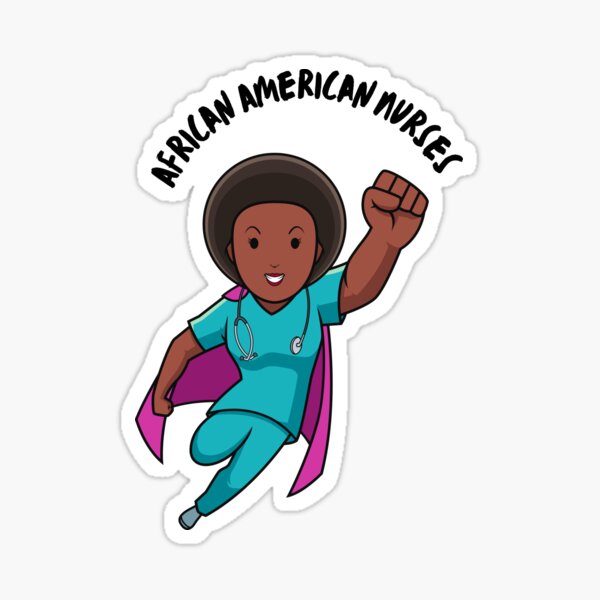 African American Nurses Sticker For Sale By Zaibo Redbubble