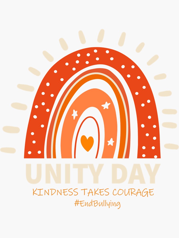 Unity Day Kindness Takes Courage End Bullying Sticker For Sale