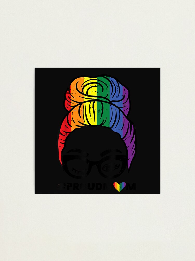 Lgbtq Rainbow Flag Gay Pride Ally Proud Mom Messy Hair Bun