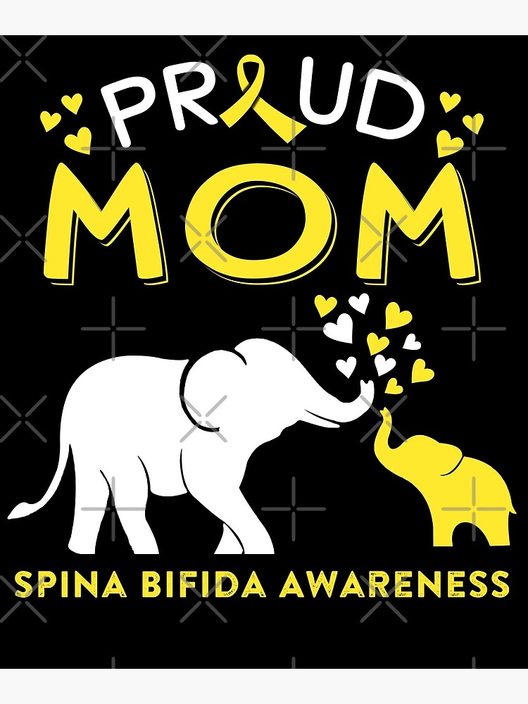 Proud Mom Of A Spina Bifida Awareness Poster For Sale By Adropine